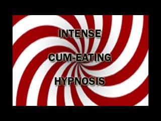 intense cum eating hypnosis